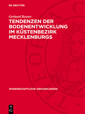 cover image of Tendenzen der Bodenentwicklung im Küstenbezirk Mecklenburgs